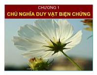 Triết học Mac - Lê nin - Chương 1: Chủ nghĩa duy vật biện chứng