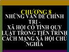 Triết học Mac - Lê nin - Chương 8: Những vấn đề chính trị - Xã hội có tính quy luật trong tiến trình cách mạng xã hội chủ nghĩa