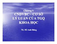 Triết học Mac - Lê nin - Chương V: Chủ nghĩa duy vật biện chứng – Cơ sở lý luận của thế giới quan khoa học