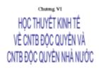 Triết học Mac - Lê nin - Chương VI: Học thuyết kinh tế về chủ nghĩa tư bản độc quyền và chủ nghĩa tư bản độc quyền nhà nước