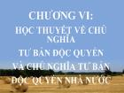 Triết học Mac - Lê nin - Chương VI: Học thuyết về chủ nghĩa tư bản độc quyền và chủ nghĩa tư bản độc quyền nhà nước