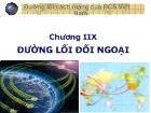 Triết học Mac - Lê nin - Chương XII: Đường lối đối ngoại