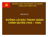 Tư tưởng Hồ Chí Minh - Chương II: Đường lối đấu tranh giành chính quyền (1930 – 1945)