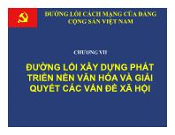 Tư tưởng Hồ Chí Minh - Chương VII: Đường lối xây dựng phát triển nền văn hóa và giải quyết các vấn đề xã hội