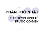 Tư tưởng kinh tế trước cổ điển