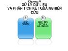 Xử lý dữ liệu và phân tích kết quả nghiên cứu