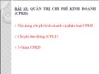 Bài giảng Bài 15: Quản trị chi phí kinh doanh