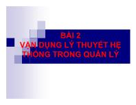 Bài giảng Bài 2: Vận dụng lý thuyết hệ thống trong quản lý