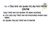 Bài giảng Bài 4: Dự trữ và quản trị dự trữ hàng hóa ở doanh nghiệp thương mại