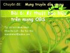 Bài giảng Bài 6: Kỹ thuật báo hiệu trên mạng OBS