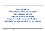 Bài giảng Bài 8: Nghiệp vụ l/c cập nhật ucp 600 và isbp 681