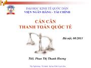 Bài giảng Cán cân thanh toán quốc tế - Phan Thị Thanh Hương