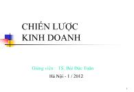 Bài giảng Chiến lược kinh doanh - Bùi Đức Tuân