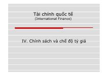 Bài giảng Chính sách và chế độ tỷ giá