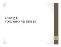 Bài giảng Chương 1: Tổng quan về tiền tệ (tiếp)