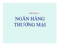 Bài giảng Chương 10: Ngân hàng thương mại