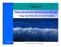 Bài giảng Chương 11: Những giải pháp tài chính trong quá trình sáp nhập, hợp nhất, phá sản doanh nghiệp