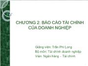 Bài giảng Chương 2: Báo cáo tài chính của doanh nghiệp