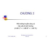 Bài giảng Chương 2: Môi trường truyền sóng và các yếu tố ảnh hưởng