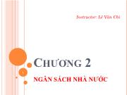 Bài giảng Chương 2: Ngân sách nhà nước - Lê Vân Chi