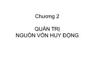 Bài giảng Chương 2: Quản trị nguồn vốn huy động