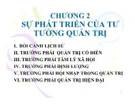 Bài giảng Chương 2: Sự phát triển của tư tưởng quản trị (tiếp theo)