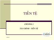 Bài giảng Chương 2: Tài chính - Tiền tệ