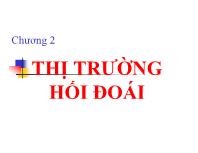 Bài giảng Chương 2: Thị trường hối đoái