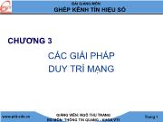 Bài giảng Chương 3: Các giải pháp duy trì mạng