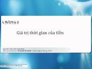 Bài giảng Chương 3: Giá trị thời gian của tiền