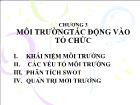 Bài giảng Chương 3: Môi trường tác động vào tổ chức