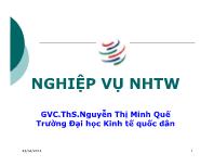 Bài giảng Chương 3: Nghiệp vụ phát hành và Điều hòa tiền mặt của ngân hàng trung ương (tiếp)