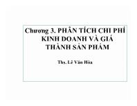 Bài giảng Chương 3: Phân tích chi phí kinh doanh và giá thành sản phẩm