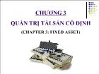 Bài giảng Chương 3: Quản trị tài sản cố định