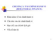 Bài giảng Chương 3: Tài chính hành vi (behavioral finance)