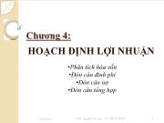 Bài giảng Chương 4: Hoạch định lợi nhuận (tiếp)