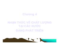 Bài giảng Chương 4: Nhận thức về chất lượng tại các nước đang phát triển