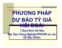 Bài giảng Chương 4: Phương pháp dự báo tỷ giá hối đoái