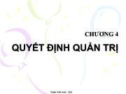 Bài giảng Chương 4: Quyết định quản trị (tiết 1)