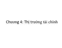 Bài giảng Chương 4: Thị trường tài chính (tiếp)