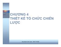 Bài giảng Chương 4: Thiết kế tổ chức chiến lược