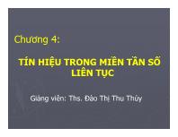 Bài giảng Chương 4: Tín hiệu trong miền tần số liên tục