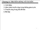 Bài giảng Chương 4: Truyền sóng vô tuyến