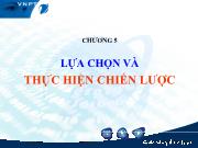 Bài giảng Chương 5: Lựa chọn và thực hiện chiến lược