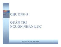 Bài giảng Chương 5: Quản trị nguồn nhân lực