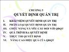 Bài giảng Chương 5: Quyết định quản trị (tiếp)