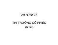 Bài giảng Chương 5: Thị trường cổ phiếu