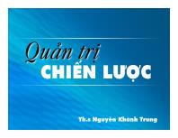 Bài giảng Chương 5: Xây dựng lợi thế cạnh tranh (tiếp)