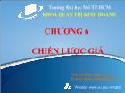 Bài giảng Chương 6: Chiến lược giá - Đỗ Khắc Xuân Diễm