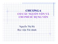 Bài giảng Chương 6: Cơ cấu nguồn vốn và chi phí sử dụng vốn